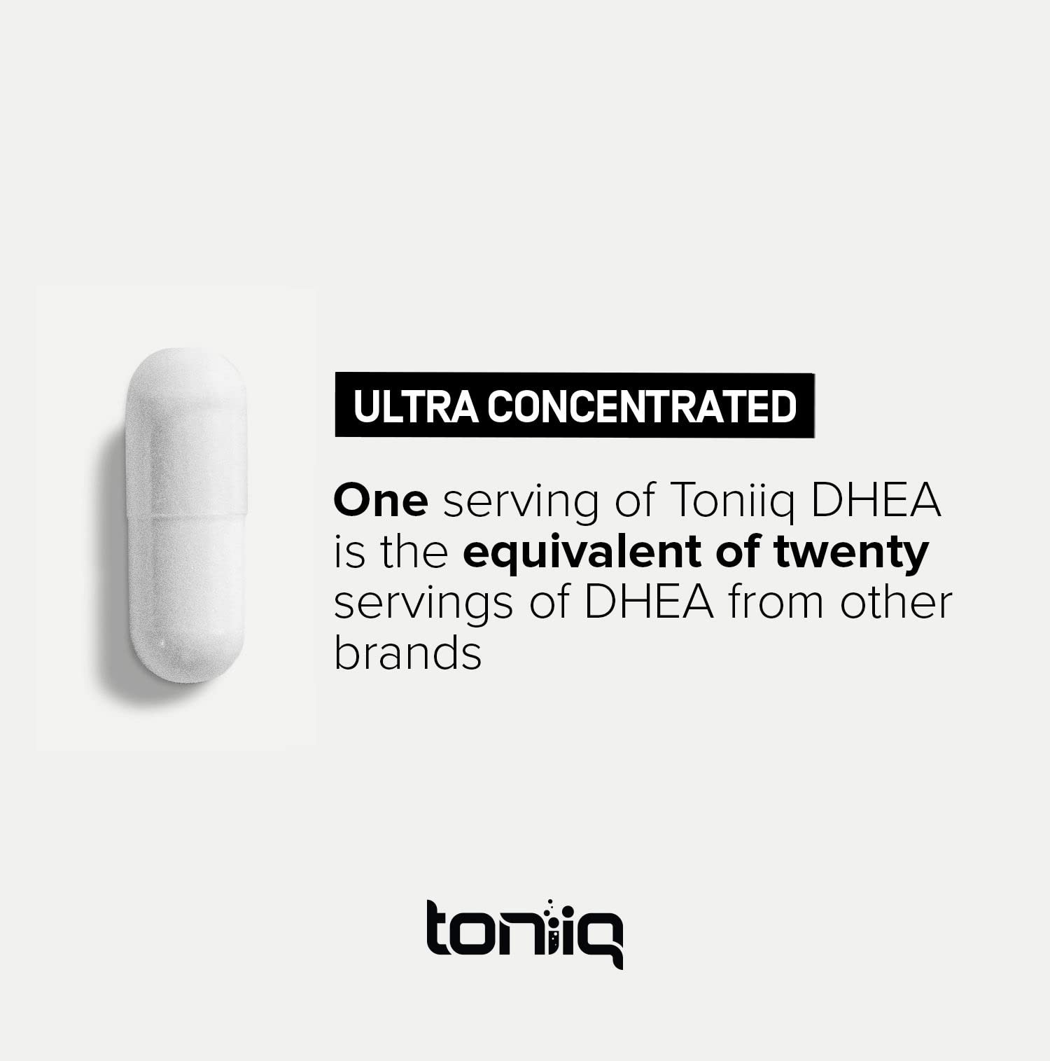 Toniiq Ultra High Strength DHEA 100mg Supplement for 180 Count (Pack of 1)