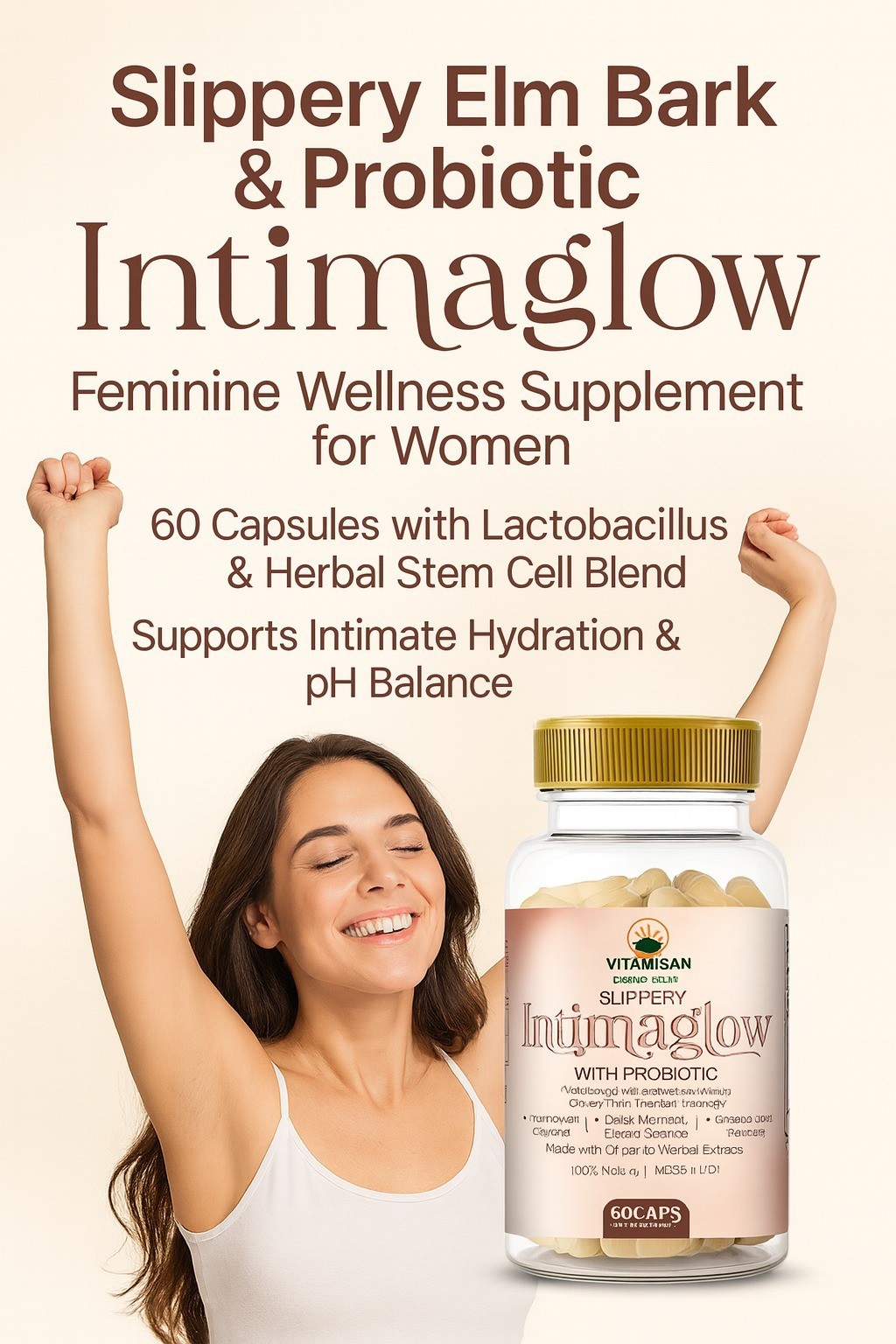 Vaginal Moisture Vaginal Dryness Support Slippery Elm Bark With probiotics org