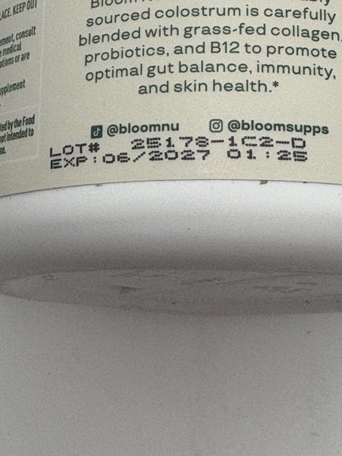 Bloom Colostrum & Collagen Peptides Unflavored 4.16 Oz EXP 6/2027