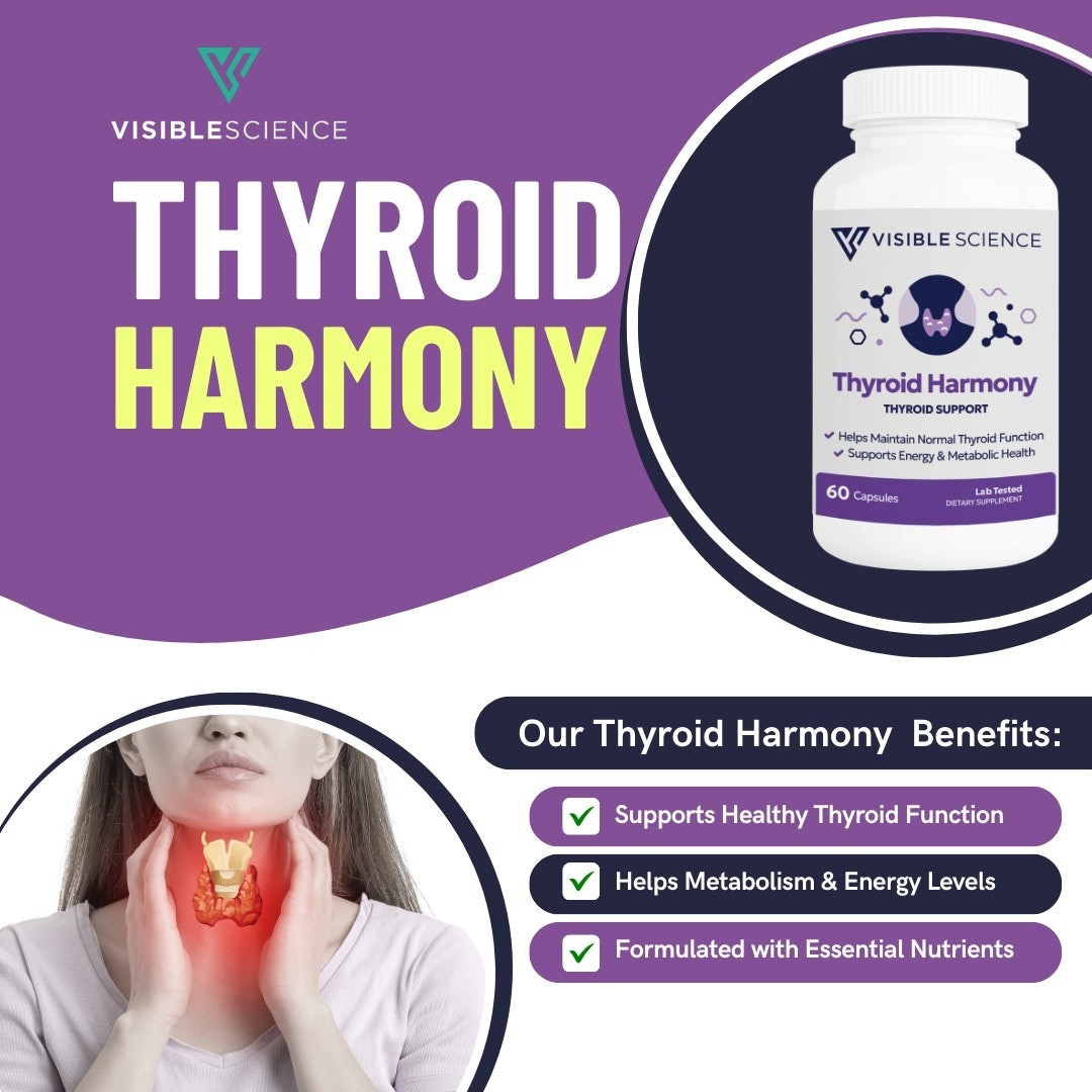 Visible Science Thyroid Harmony – Thyroid Support w Iodine, BVitamins, Herbal