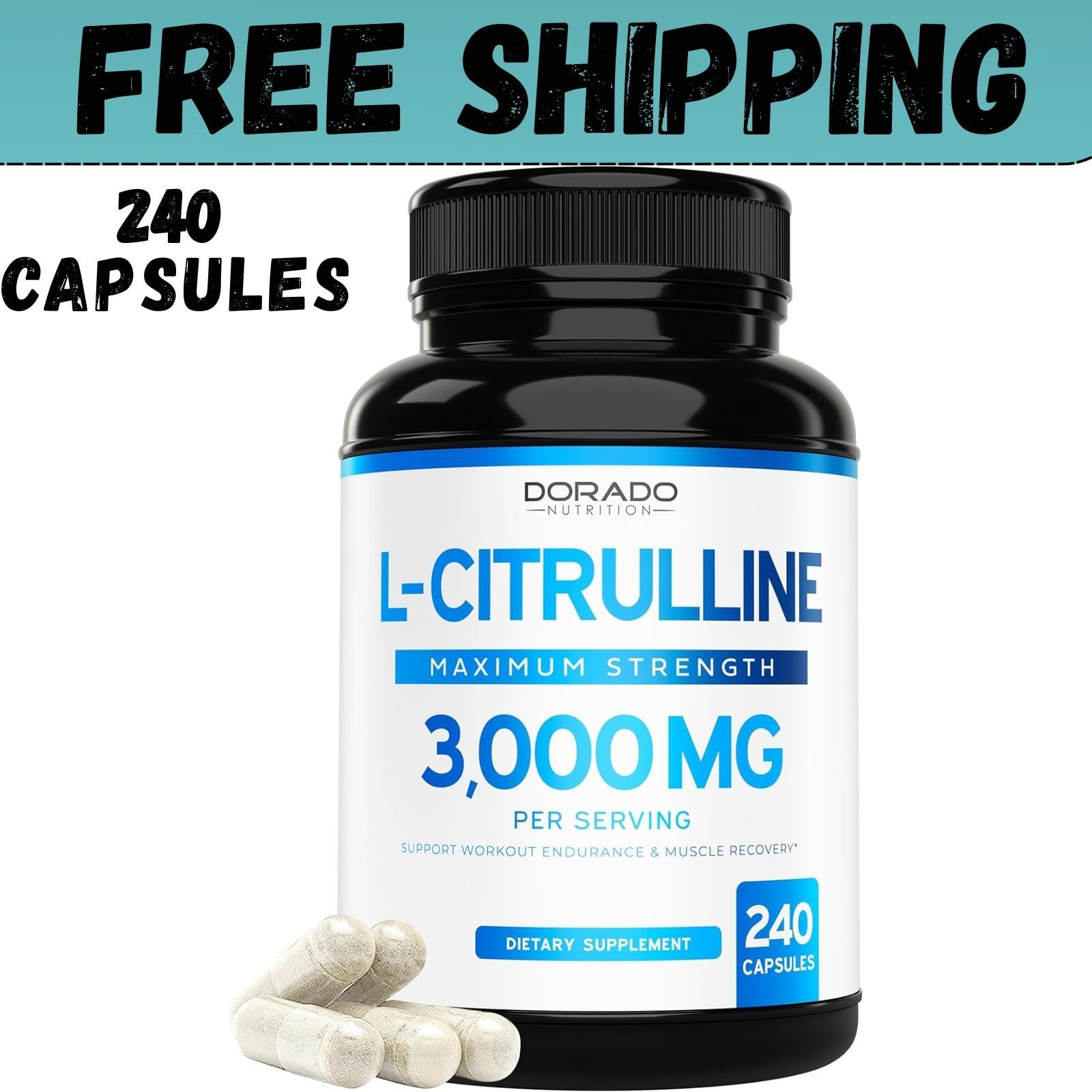 L-Citrulline 3000mg 240 Capsules GMP Certified & Non-GMO Free Form Amino