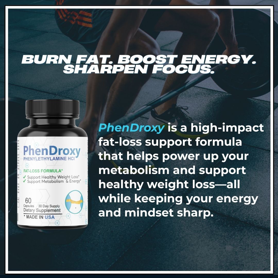 PhenDroxy, Supports Weight Loss, Healthy Metabolism & Energy- 60 Capsules